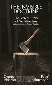 The Secret History of Neoliberalism