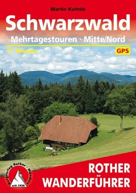 Schwarzwald (wf) 11T GPS Mehrtagestouren Mitte/NordSchwarzwald (wf) 11T GPS Mehrtagestouren Mitte/NordSchwarzwald (wf) 11T GPS Mehrtagestouren Mitte/Nord