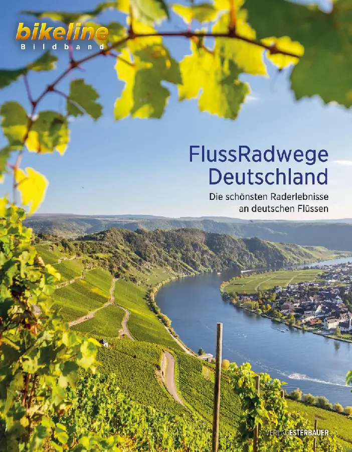 Deutschland Bildband FlussRadwegeDeutschland Bildband FlussRadwegeDeutschland Bildband FlussRadwege