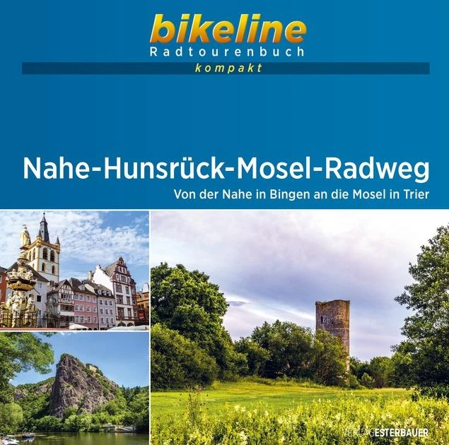Nahe - Hunsrück - Mosel - RadwegNahe - Hunsrück - Mosel - RadwegNahe - Hunsrück - Mosel - Radweg