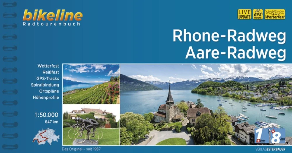 Rhone-Radweg - Aare-RadwegRhone-Radweg - Aare-RadwegRhone-Radweg - Aare-Radweg