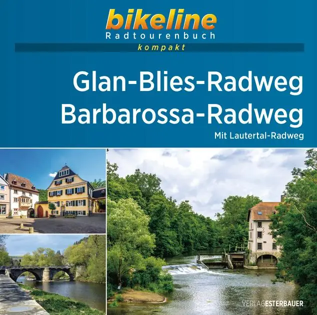 Glan - Blies Radweg - Barbarossa RadwegGlan - Blies Radweg - Barbarossa RadwegGlan - Blies Radweg - Barbarossa Radweg