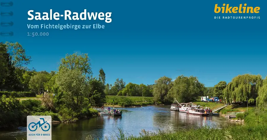 Saale Radweg vom Fichtelgebirge zur ElbeSaale Radweg vom Fichtelgebirge zur ElbeSaale Radweg vom Fichtelgebirge zur Elbe