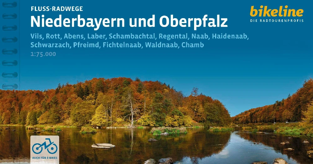 Niederbayern und Oberpfalz Fluss-RadwegeNiederbayern und Oberpfalz Fluss-RadwegeNiederbayern und Oberpfalz Fluss-Radwege