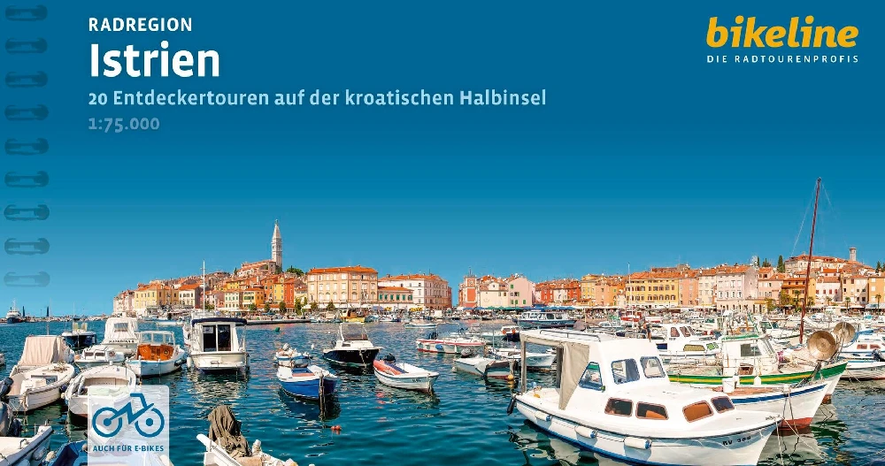 Istrien Radregion 20 Entdecktouren auf der HalbinselIstrien Radregion 20 Entdecktouren auf der HalbinselIstrien Radregion 20 Entdecktouren auf der Halbinsel