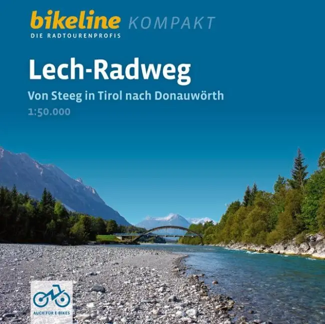 Lech-Radweg Von Steeg in Tirol nach DonauwörthLech-Radweg Von Steeg in Tirol nach DonauwörthLech-Radweg Von Steeg in Tirol nach Donauwörth