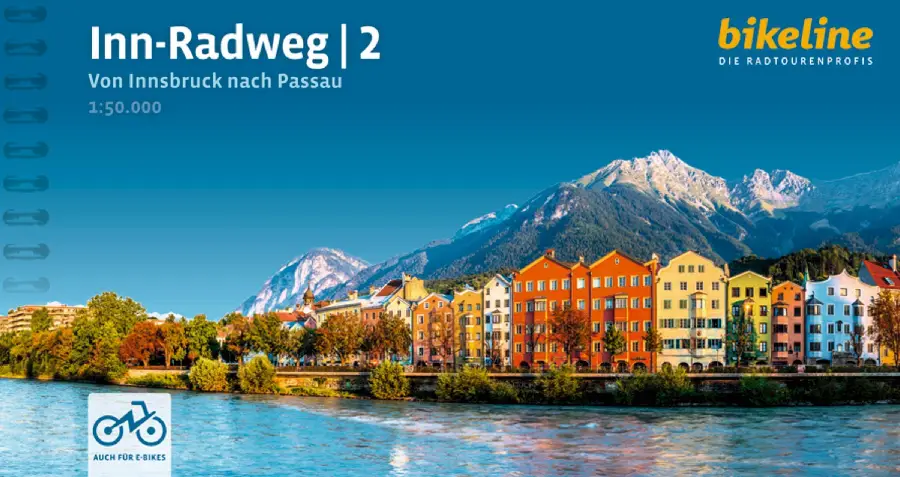 Inn - Radweg 2 Von Innsbruck nach PassauInn - Radweg 2 Von Innsbruck nach PassauInn - Radweg 2 Von Innsbruck nach Passau