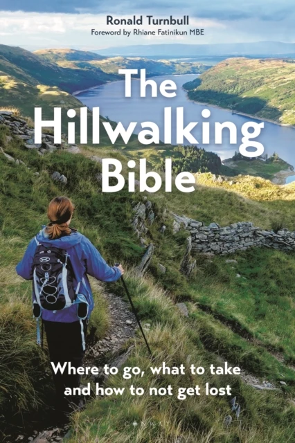 The Hillwalking Bible : Where to go what