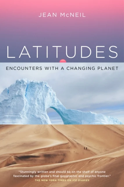 Latitudes Encounters with ChangingPlanet